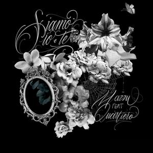 Siamo io e te(feat. Quartiero)