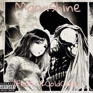 Moonshine (feat. 2ColdCaid) [Explicit]