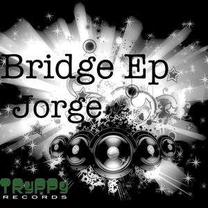 Bridge (Original Mix)