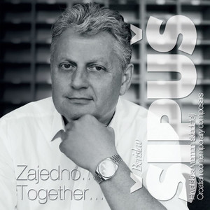 Berislav Šipuš: Zajedno