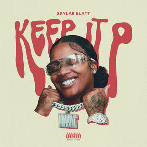 Keep It P (Explicit)