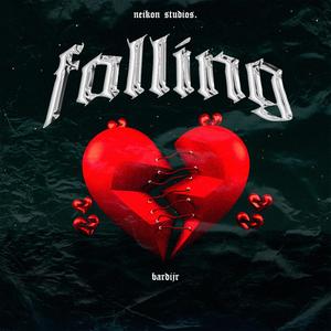 FALLING (Explicit)