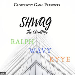 Shwag (CloutMix)