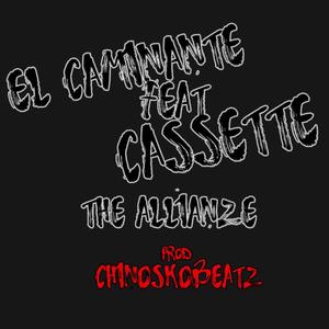 The Allianze(feat. El Caminante) (Explicit)