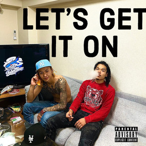 LET'S GET IT ON (Explicit)