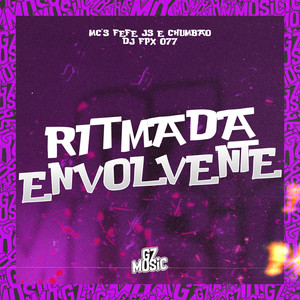 Ritmada Envolvente (Explicit)