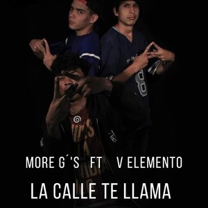 La Calle Te Llama (Explicit)