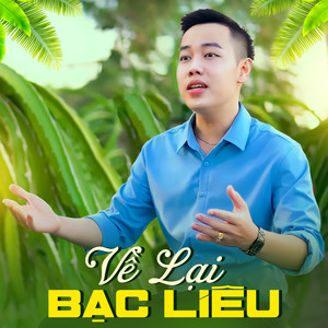 Về Lại Bạc Liêu