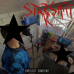 STARRSHITT (Explicit)