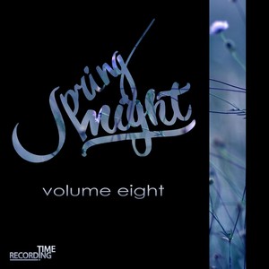 Spring Night Volume Eight