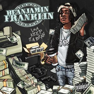 Beanjamin Franklin (Explicit)