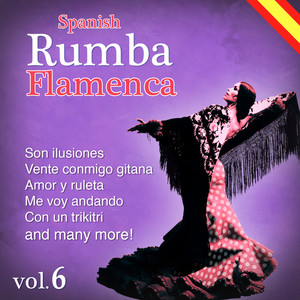 Spanish Rumba Flamenca. Vol 6