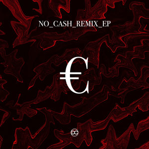 No Cash (Lowkey Remix)