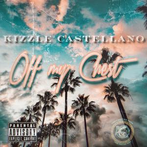Off My Chest (Explicit)