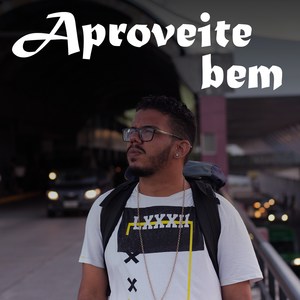 Aproveite Bem