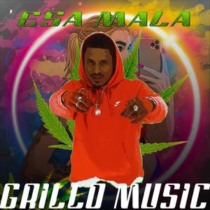 Esa Mala (Explicit)