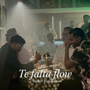 Te falta Flow (feat. Rauser)