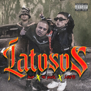 Latosos (Explicit)