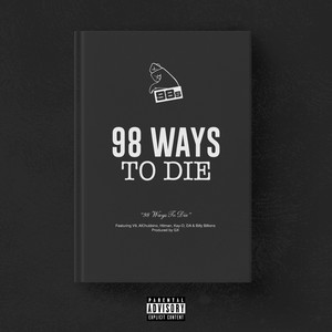 98 Ways To Die (Explicit)