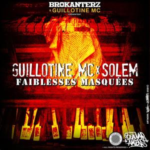Faiblesses Masquées(feat. HuFle Beat & Guillotine Mc)