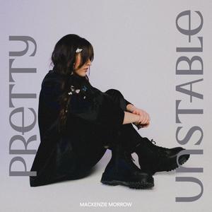 Pretty Unstable (Explicit)