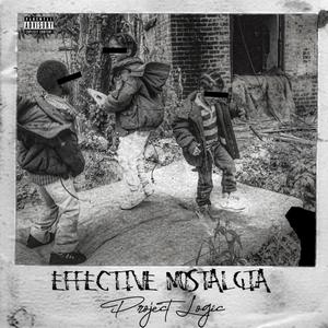 Effective Nostalgia (Explicit)