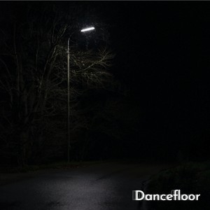 Dancefloor (Explicit)