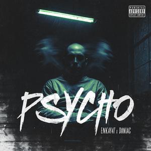 Psycho (Explicit)