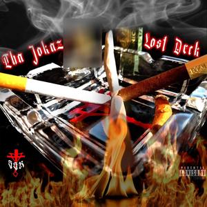 Tha Jokaz Lost Deck (Explicit)