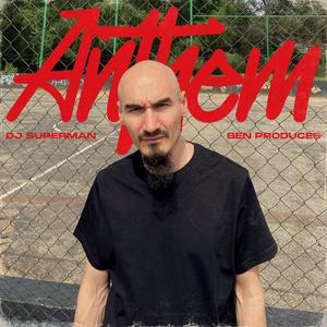 ANTHEM (feat. Ben Produces) (Explicit)