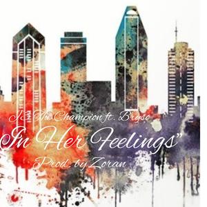In Her Feelings (feat. Bryso)