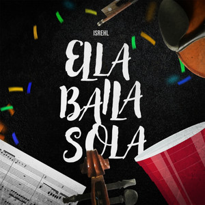 Ella Baila Sola