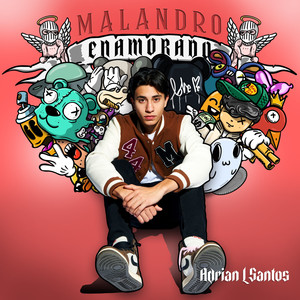 Malandro Enamorado (Explicit)