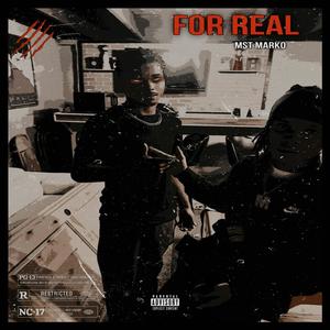 For Real (Explicit)