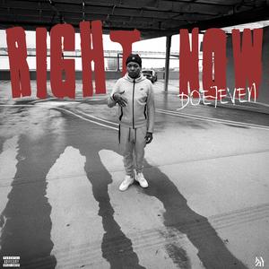 RN (Right Now) [Explicit]