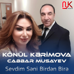 Sevdim Səni Birdən Birə