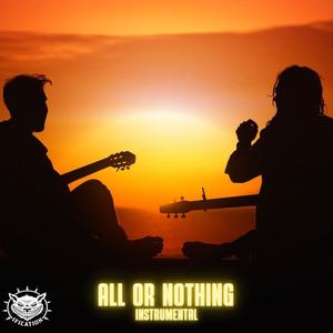 ALL OR NOTHING (Inst.)