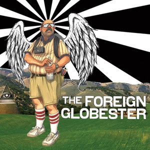 The Foreign Globester