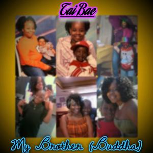 My Brother(Buddha)