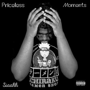 Priceless Moments (Explicit)