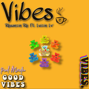 Vibes (Explicit)