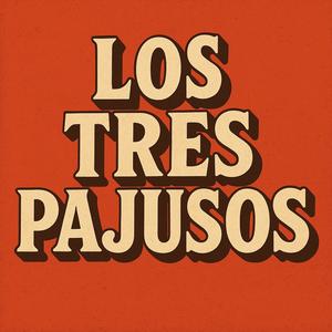 Los Tres Pajusos