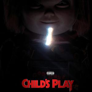 Childs Play (Explicit)