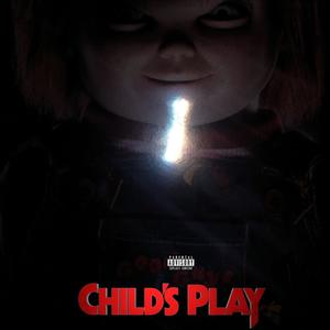 childs play (Explicit)