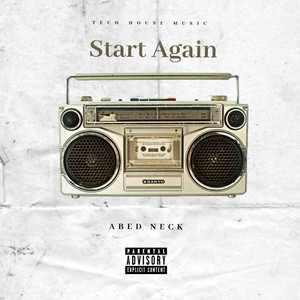 Start Again (Explicit)