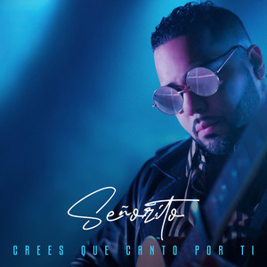 Crees que Canto por Ti