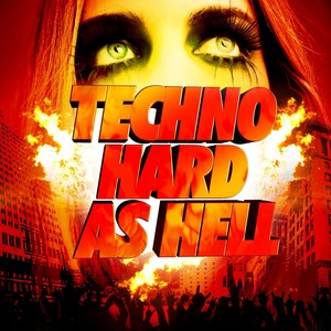 Techno Hard as Hell Vol.1
