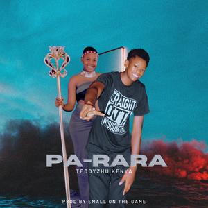 PA-RARA (Bongo Flava)