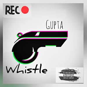 Gupta Whistle