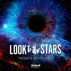 Look to the Stars(feat. Michael Jo' Mae)